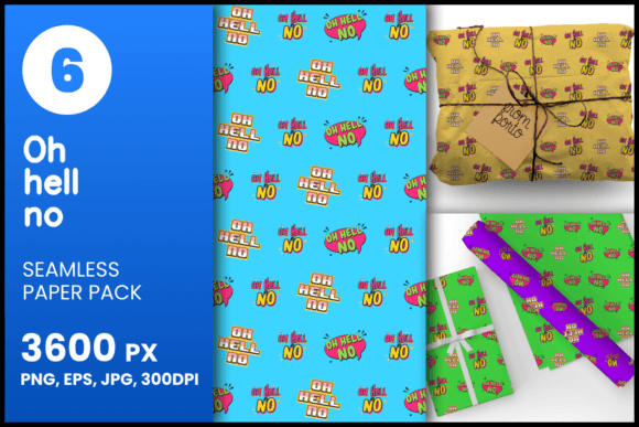 Oh Hell No Seamless Patterns